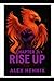 CHAPTER 3: RISE UP