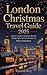 London Christmas Travel Gui...