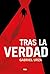 Tras la verdad (Spanish Edition)