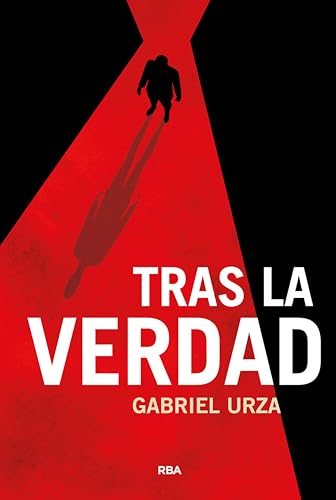 Tras la verdad (Spanish Edition)
