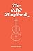 The Cello Handbook