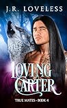Loving Carter