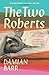 The Two Roberts