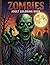 Zombies: Adult Coloring Book