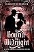 Bound By Midnight: A Dark Paranormal Romance