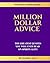 Million Dollar Advice: The ...