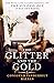 The Glitter and the Gold by Consuela Vanderbilt Balsan The Glitter and the Gold by Consuela Vanderbilt Balsan