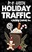 Holiday Traffic: A Short Ps...