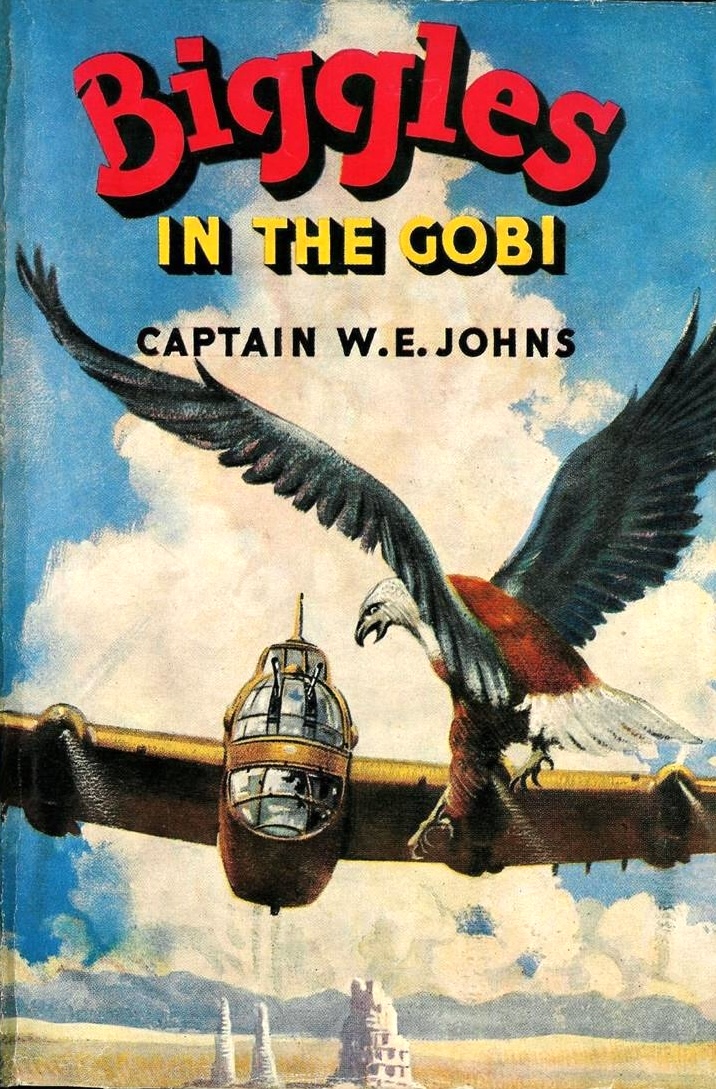 Biggles in the Gobi (Biggles, #47)