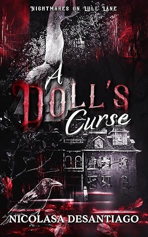 A Doll's Curse (Nightmares on Lull Lane #5)