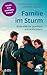 Familie im Sturm: Erste Hil...