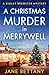 A Christmas Murder in Merrywell (A Violet Brewster Mystery)