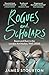 Rogues and Scholars by James Stourton Rogues and Scholars by James Stourton
