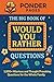 The Big Book of Would You R...