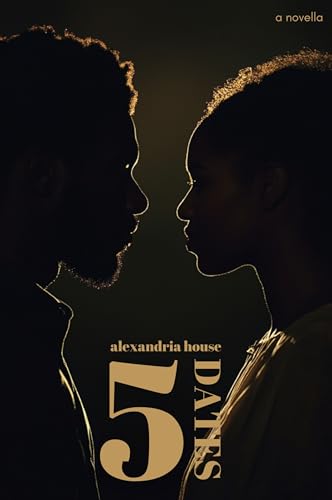 5 Dates: a novella (Kindle Edition)