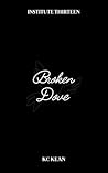 Broken Dove: A Da...