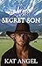 The Cowboy's Secret Son: A ...