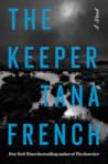 The Keeper by Tana French