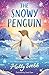 Little Tiger The Snowy Penguin.