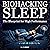 Biohacking Sleep: The Bluep...