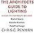 The Architects Guide to Lig...