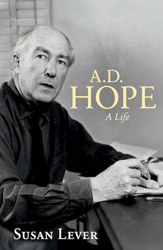 A.D. Hope: A Life (Kindle Edition)