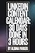 LinkedIn Content Calendar: 30 Days Done in 3 Hours: Eliminate daily posting stress