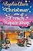Christmas at the French Repair Shop: The brand new uplifting, cosy and heartwarming festive romcom