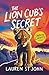 The White Giraffe Series: The Lion Cub's Secret: Book 2