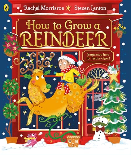 How to Grow a Reindeer (Paperback)