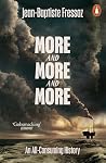 More and More and...