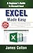 Excel Made Easy by James Colton