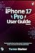 iPhone 17 Pro User Manual by Turner Barker