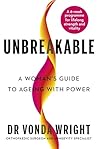 Unbreakable: A Wo...