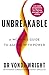 Unbreakable: A Woman's Guide to Ageing with Power