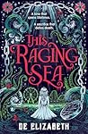 This Raging Sea