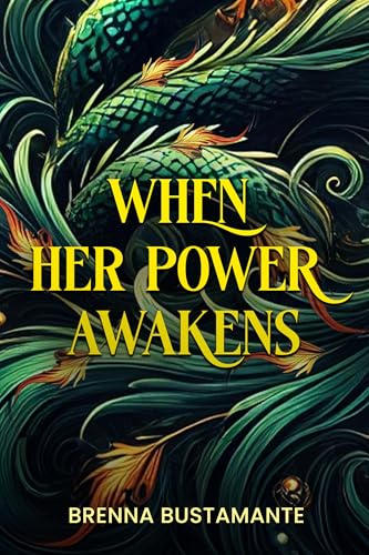 When her power awakens (Saving Taiamen Book 1)
