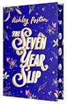 The Seven Year Slip