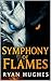 Symphony of Flames by Ryan Hughes