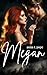 Megan (German Translation): Aus Feinden werden Liebende, Leibwächter, zeitgenössische Romanze (Echoes of LOVE) (German Edition)