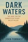 Dark Waters : The...