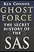 Ghost Force: The Secret His...