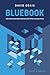 Bluebook by David           Craig