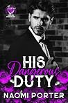 His Dangerous Duty