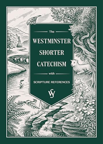 The Westminster Shorter Catechism (Paperback)
