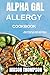 Alpha Gal Allergy Cookbook  by Mason Thompson
