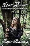 Lady Knight: A Ta...