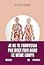 Je ne te trouverai pas deux fois dans ce même corps (French Edition)