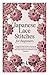 JAPANESE LACE STITCHES FOR ...