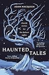 Haunted Tales: Gh...